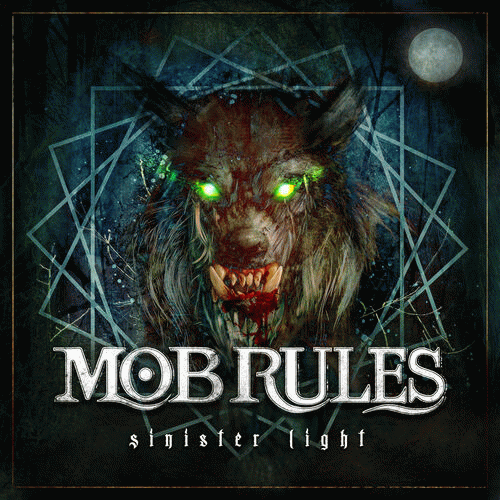 Mob Rules : Sinister Light